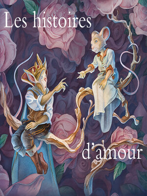 cover image of Les histoires d'amour